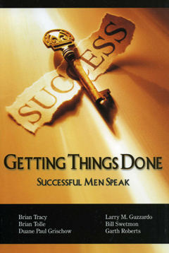 Getting Things Done: Successful Men Speak