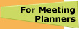For Meeting Planners